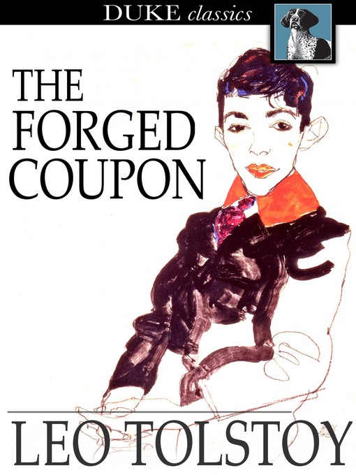 Title details for The Forged Coupon by Leo Tolstoy - Available